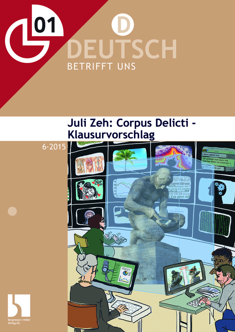 Juli Zeh Corpus Delicti Klausurvorschlag Arbeitsbl Tter Online