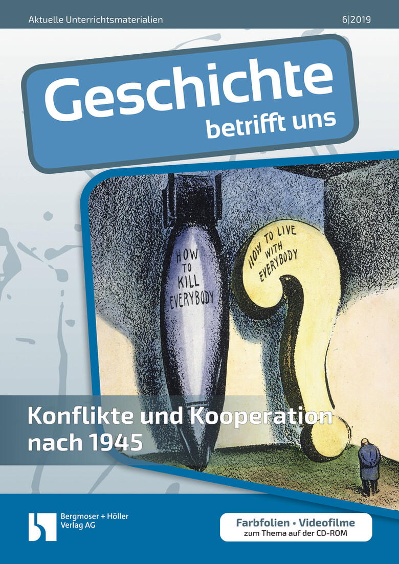 Konflikte Und Kooperation Nach 1945 MEIN FACH Geschichte Sek II