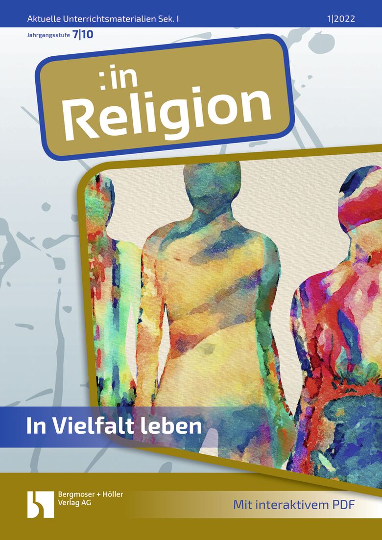 Leben In Vielfalt Mein Fach Religion Sek I Religion