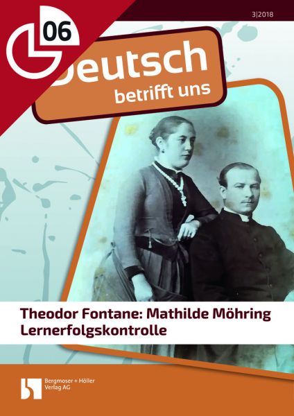 Theodor Fontane: Mathilde Möhring, Lernerfolgskontrolle