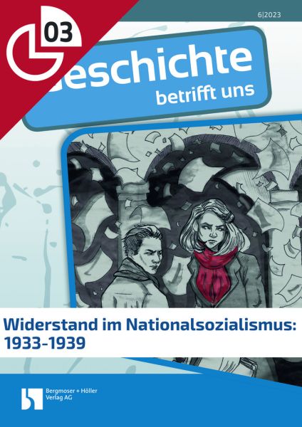 Widerstand im Nationalsozialismus: 1933-1939