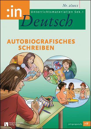 Autobiografisches Schreiben (Klasse 7/8)
