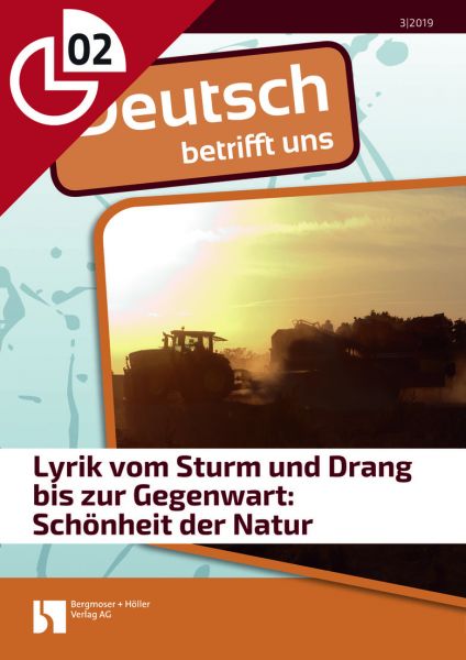 Lyrik vom Sturm und Drang bis zur Gegenwart: Schönheit der Natur