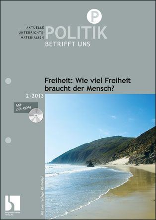 Freiheit: Wie viel Freiheit braucht der Mensch?