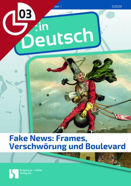 Fake News: Frames, Verschwörung und Boulevard