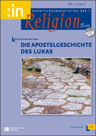 Die Apostelgeschichte des Lukas (ev. + kath. Klasse 5/6)