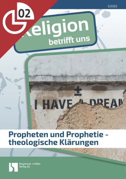 Propheten und Prophetie - theologische Klärungen