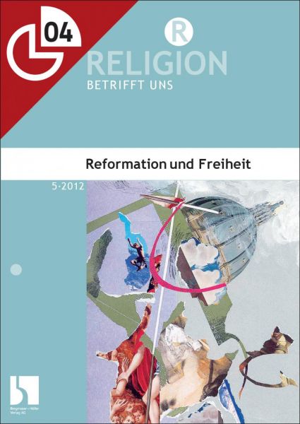 Reformation und Freiheit