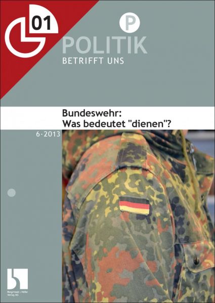 Bundeswehr: Was bedeutet "dienen"?