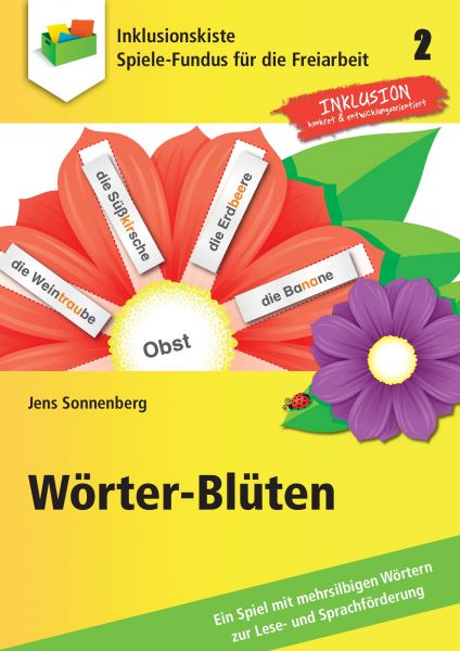 Spiele-Fundus für die Freiarbeit: Wörter-Blüten 2