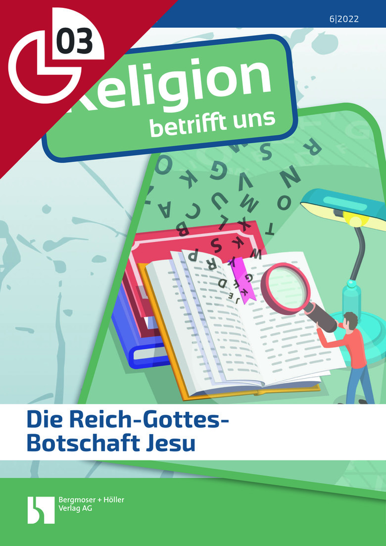 Jesu Botschaft Vom Reich Gottes Die Reich-Gottes-Botschaft Jesu | Arbeitsblätter Online