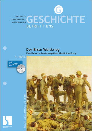 Der Erste Weltkrieg | MEIN FACH - Geschichte Sek II | Geschichte