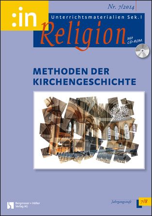 Methoden der Kirchengeschichte (ev. + kath. 7/8)