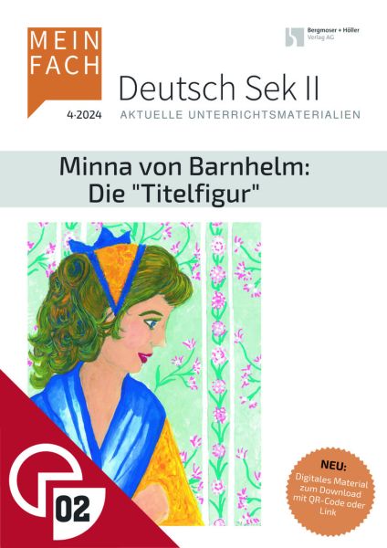 Minna von Barnhelm: Die "Titelfigur"