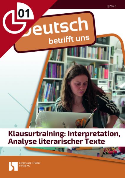 Klausurtraining: Interpretation, Analyse literarischer Texte