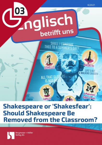 Shakespeare or 'Shakesfear': Should Shakespeare Be Removed from the Classroom?