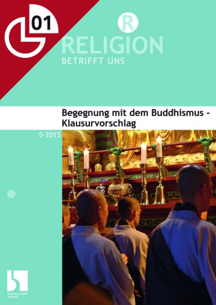 Begegnung mit dem Buddhismus - Klausurvoschlag