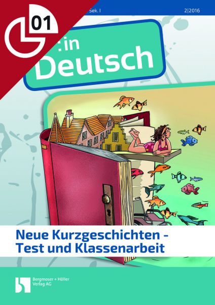 Neue Kurzgeschichten - Test und Klassenarbeit