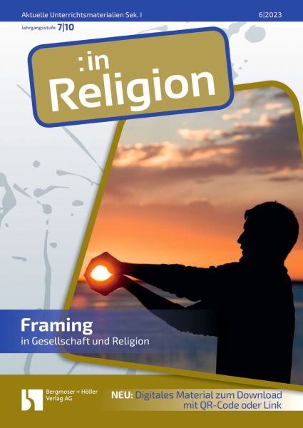 Framing in Gesellschaft und Religion