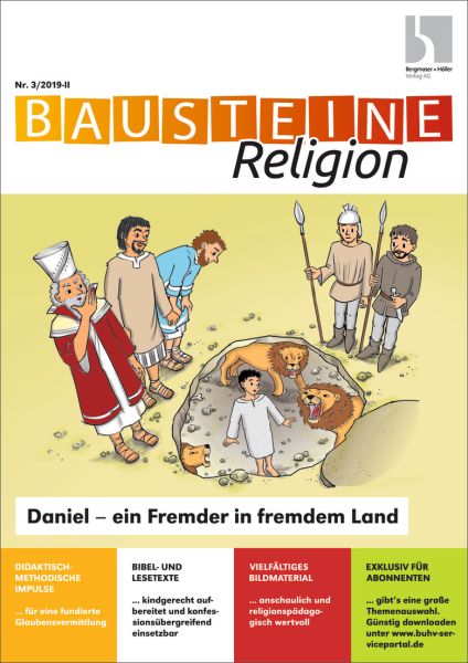 Daniel - ein Fremder in fremdem Land