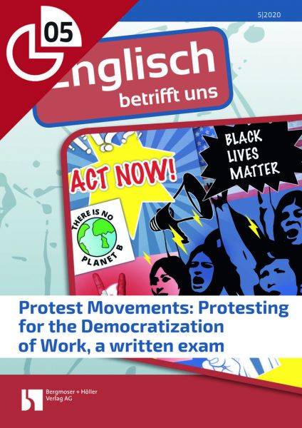 Protest Movements: Protesting for the Democratization of Work, a written exam