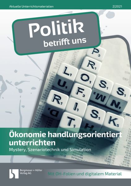 Ökonomie handlungsorientiert unterrichten