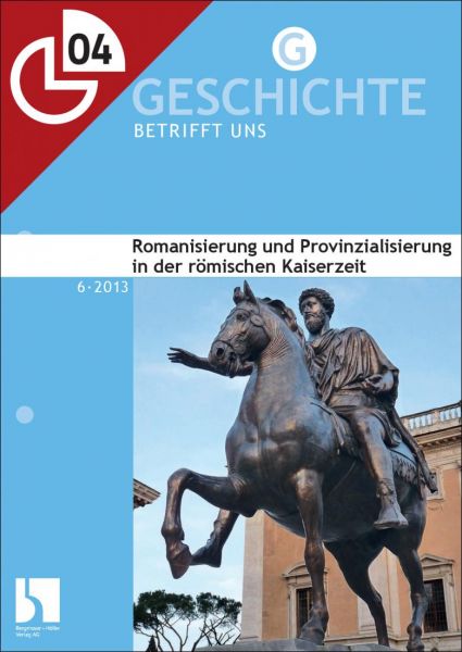 Romanisierung und Provinzialisierung in der römischen Kaiserzeit