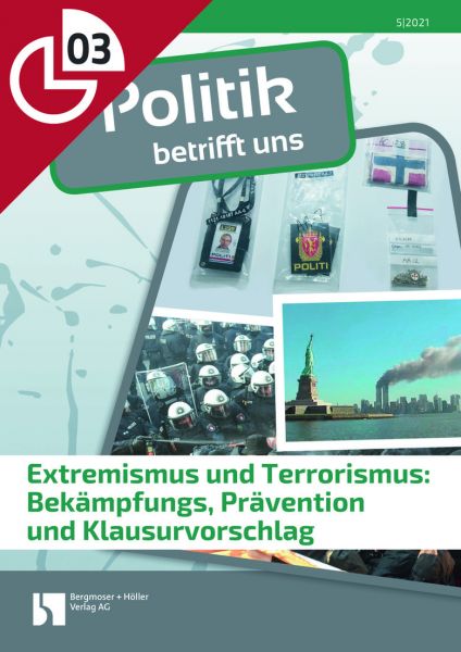 Extremismus und Terrorismus: