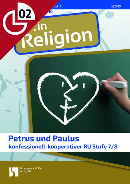 Petrus und Paulus (konfessionell-kooperativer RU Stufe 7/8)