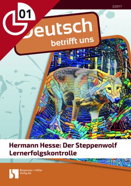 Hesse: Der Steppenwolf - Lernerfolgskontrolle