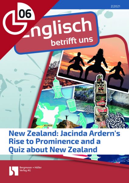 New Zealand: Jacinda Ardern's Rise to Prominence and a Quiz about New Zealand