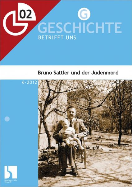 Bruno Sattler und der Judenmord