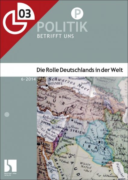 Die Rolle Deutschlands in der Welt