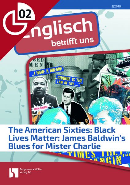 The American Sixties:Black Lives Matter:James Baldwin's Blues for Mister Charlie