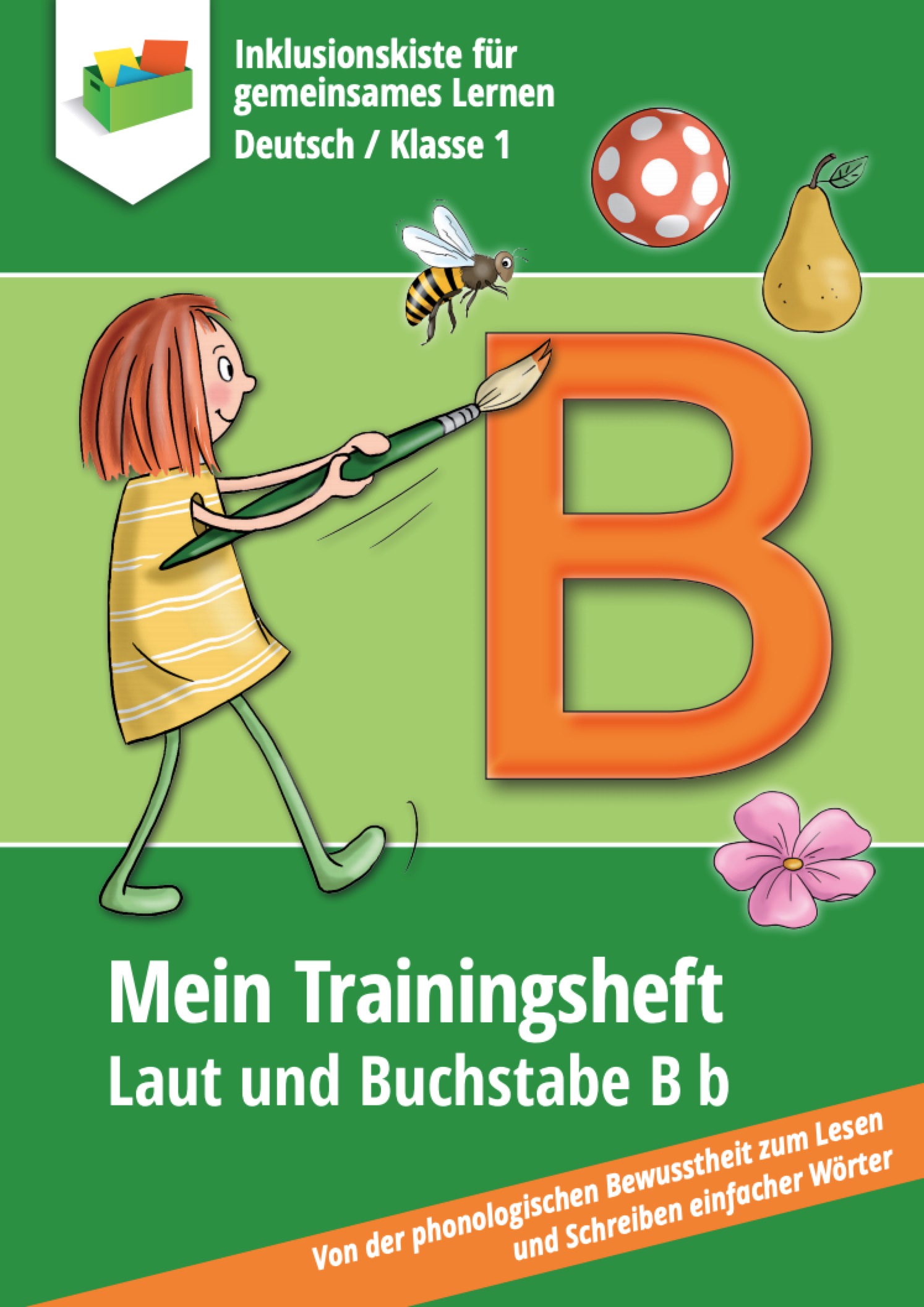 Mein Trainingsheft Laut  und  Buchstabe B b 