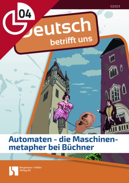 Automaten - die Maschinenmetapher bei Büchner