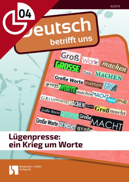 Lügenpresse: ein Krieg um Worte