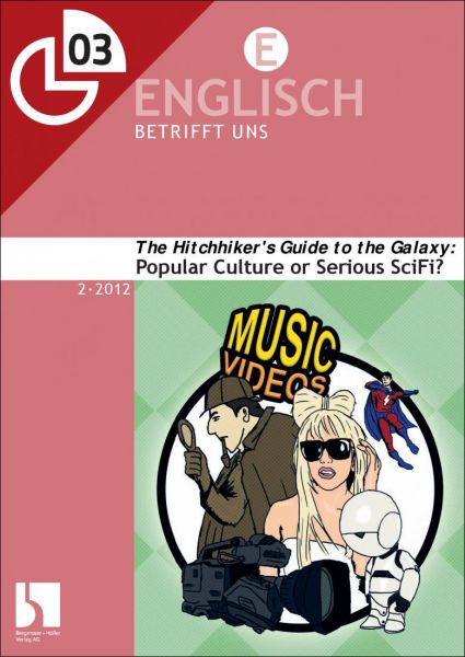 The Hitchhiker's Guide to the Galaxy: Popular Culture or Serious Sience Fiction?