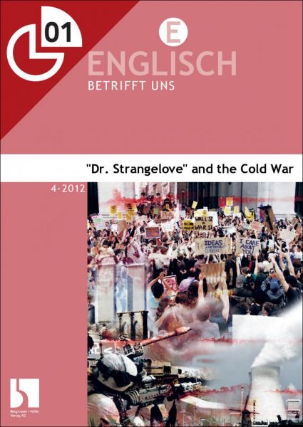 "Dr. Strangelove" and the Cold War