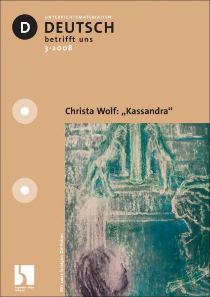 Christa Wolf: "Kassandra"
