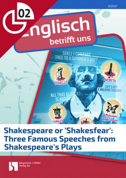 Shakespeare or 'Shakesfear': Three Famous Speeches from Shakespeare's Plays