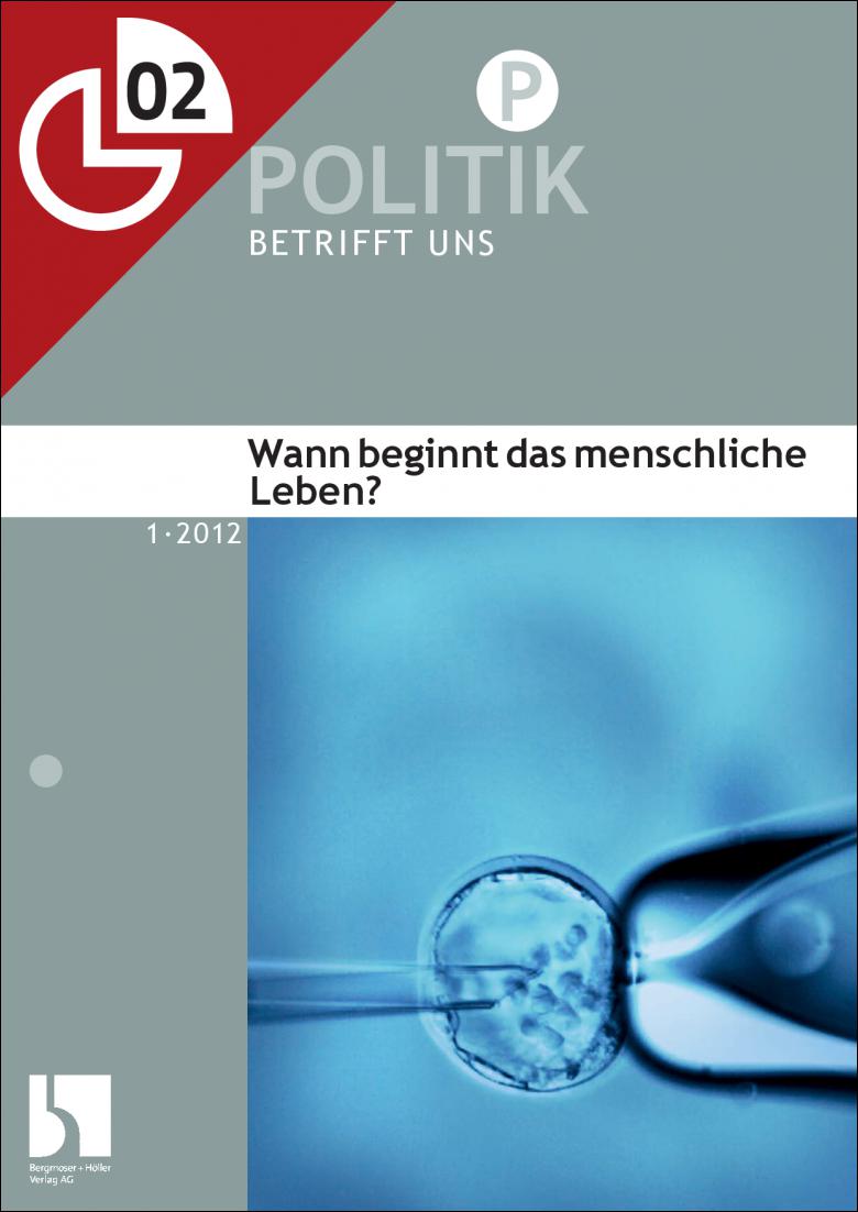 Wann Beginnt Das Menschliche Leben? | MEIN FACH - Politik Sek II ...