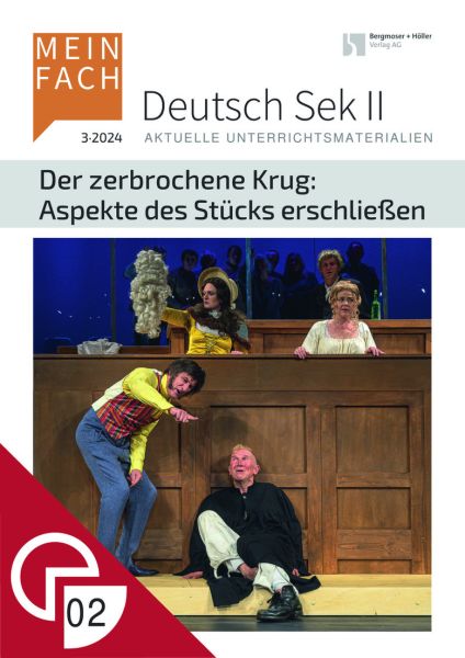 Der zerbrochene Krug: Textimmanente Aspekte des Stücks erschließen
