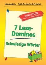 Freiarbeitsmaterial: 7 Lese-Dominos - Schwierige Wörter