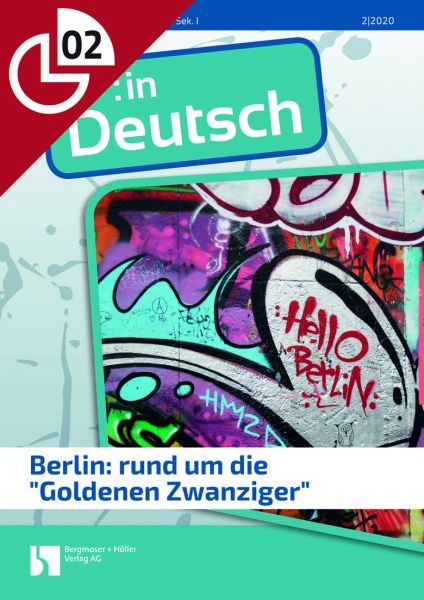 Berlin: rund um die "Goldenen Zwanziger"