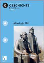 Alltag in der DDR - Leben in der Diktatur