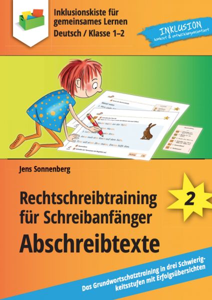 Rechtschreibtraining für Schreibanfänger: Abschreibtexte