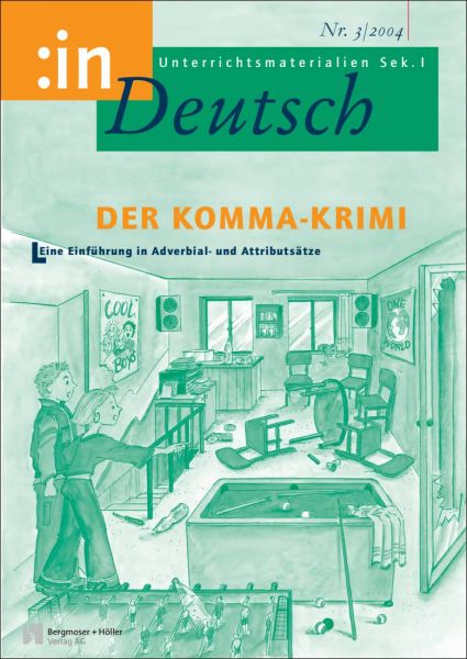 Der Komma-Krimi. Eine Einführung in Adverbial- und Attributsätze