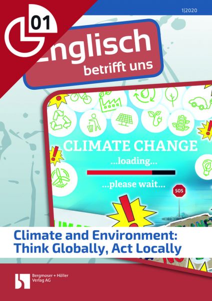 Climate and Environment: Think Globally, Act Locally