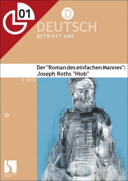 Der "Roman des einfachen Mannes": Joseph Roths "Hiob"